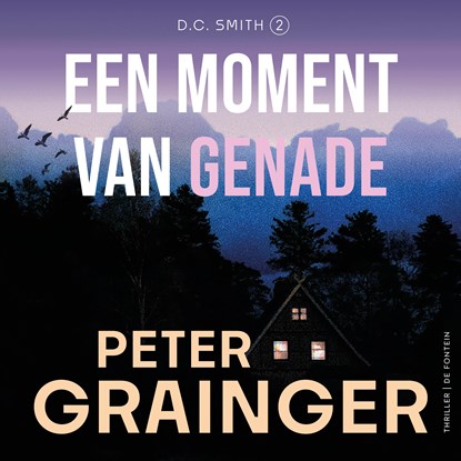 Een moment van genade, Peter Grainger - Luisterboek MP3 - 9789026182716