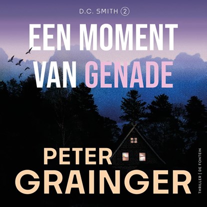 Een moment van genade, Peter Grainger - Luisterboek MP3 - 9789026182716