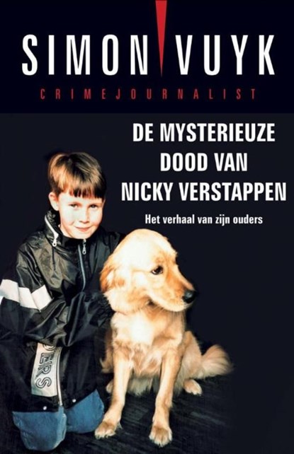 De mysterieuze dood van Nicky Verstappen, Simon Vuyk - Ebook - 9789026182778