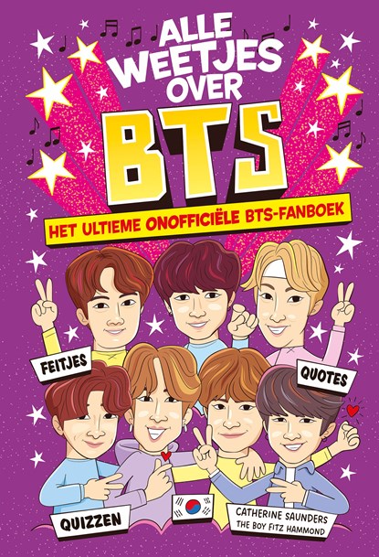 Alle weetjes over BTS, Catherine Saunders - Gebonden - 9789026182839