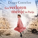 Een verloren meisje in Parijs - Diney Costeloe - 9789026183591