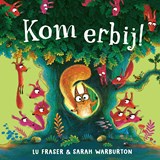 Kom erbij! - Lu Fraser - 9789026183836