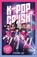 K-pop crush, Stephan Lee - Paperback - 9789026184321