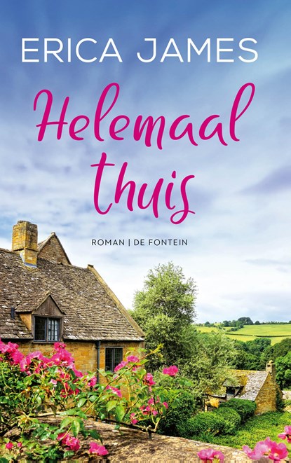 Helemaal thuis, Erica James - Paperback - 9789026184505