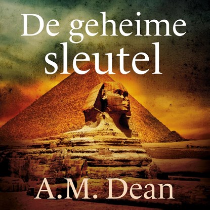 De geheime sleutel, A.M. Dean - Luisterboek MP3 - 9789026184857