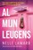 Al mijn leugens, Nelle Lamarr - Paperback - 9789026184963