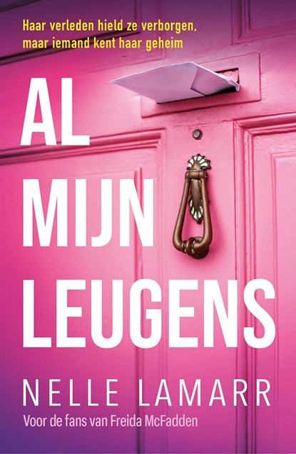 Al mijn leugens, Nelle Lamarr - Ebook - 9789026184970