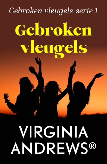 Gebroken vleugels, Virginia Andrews - Ebook - 9789026185168