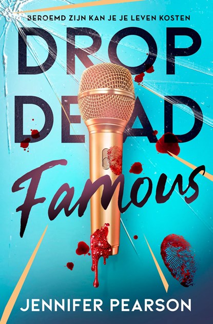 Drop dead famous, Jennifer Pearson - Ebook - 9789026185748