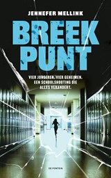 Breekpunt - Jennefer Mellink - 9789026185755
