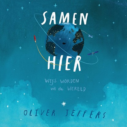 Samen hier, Oliver Jeffers - Luisterboek MP3 - 9789026185830