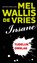 Insane, Mel Wallis de Vries - Gebonden - 9789026186790