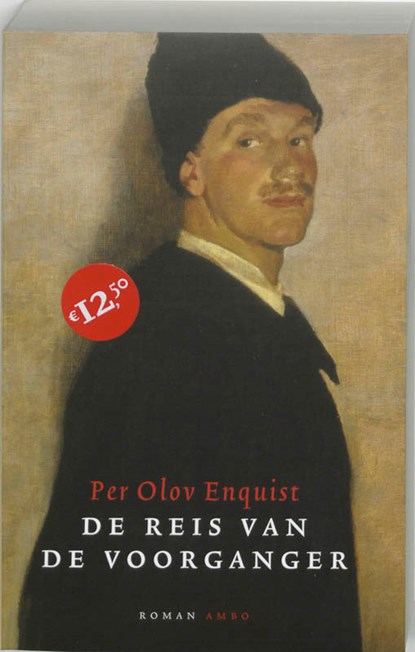 De reis van de voorganger, Per Olov Enquist - Paperback - 9789026318825