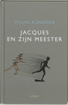 Jacques en zijn meester | Milan Kundera | 