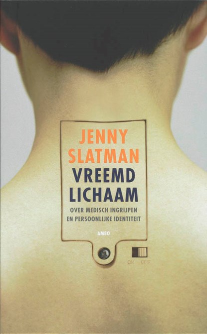 Vreemd lichaam, Jenny Slatman - Paperback - 9789026319808