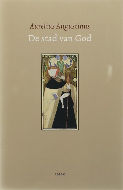 De stad van God, Aurelius Augustinus - Paperback - 9789026319952
