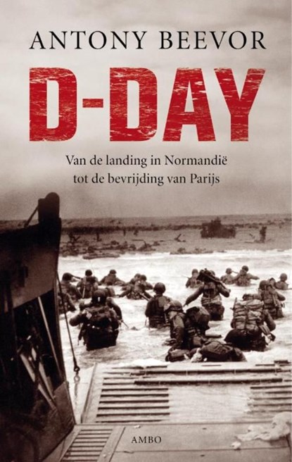 D-day, Antony Beevor - Ebook - 9789026322709