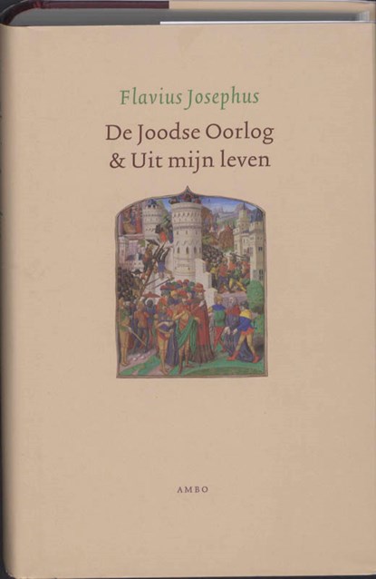 De Joodse Oorlog en Uit mijn leven, JOSEPHUS, Flavius - Gebonden met stofomslag - 9789026322945