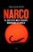 Narco, BEITH, Malcolm - Paperback - 9789026322976