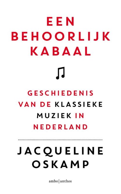 Een behoorlijk kabaal, Jacqueline Oskamp - Gebonden - 9789026323256