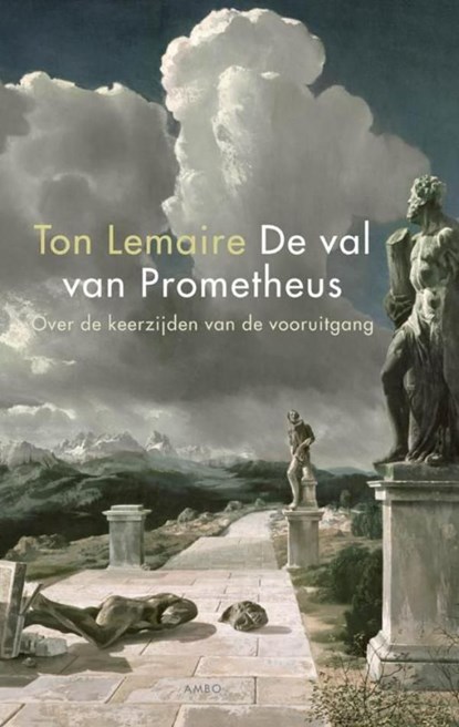 De val van Prometheus, Ton Lemaire - Ebook - 9789026323300