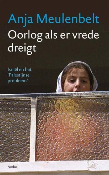 Oorlog als er vrede dreigt, Anja Meulenbelt - Ebook - 9789026323492