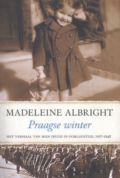 Praagse winter, ALBRIGHT, Madeleine - Paperback - 9789026323553