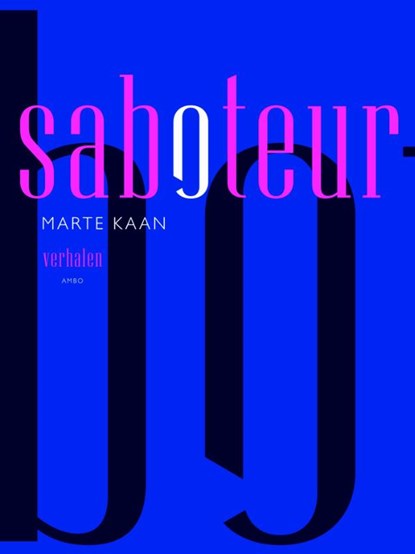 Saboteur, Marte Kaan - Paperback - 9789026323577