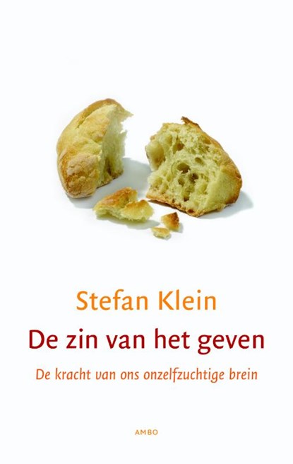 De zin van het geven, KLEIN, Stefan - Paperback - 9789026323621