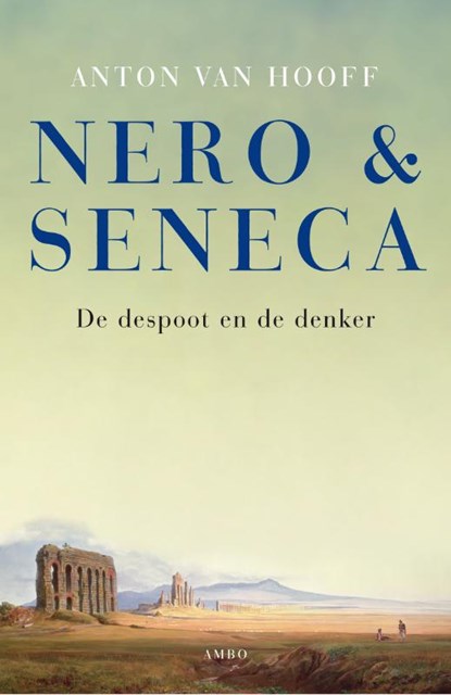 Nero en Seneca MP, Anton van Hooff - Paperback - 9789026323638