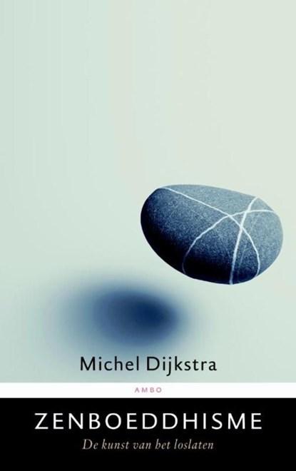 Zenboeddhisme, Michel Dijkstra - Ebook - 9789026323690