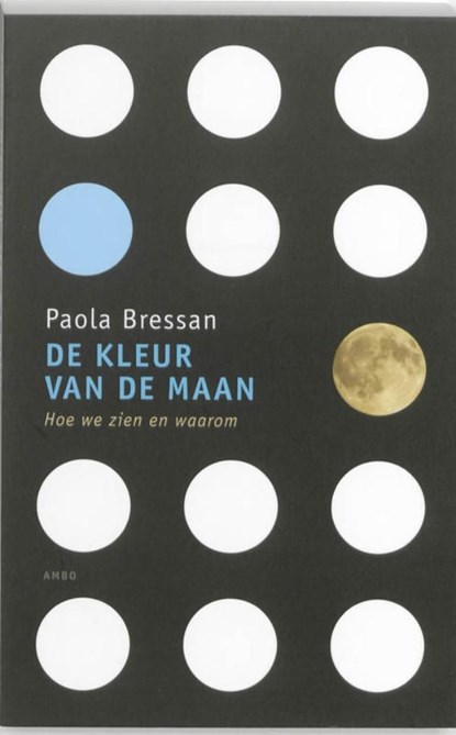 De kleur van de maan, Paola Bressan - Ebook - 9789026323768