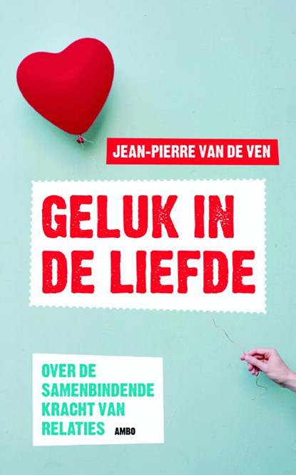 Geluk in de liefde, Jean-Pierre van de Ven - Paperback - 9789026323959
