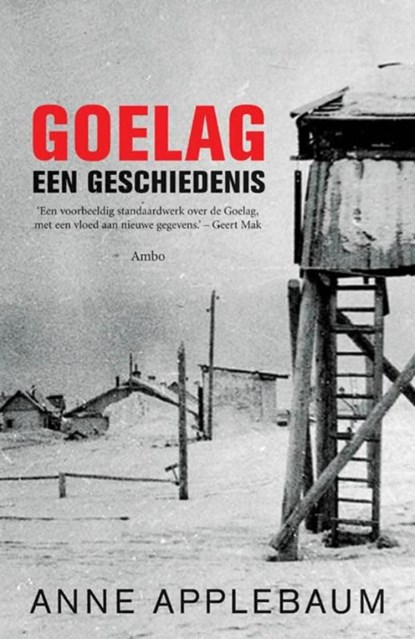 Goelag, Anne Applebaum - Ebook - 9789026324482