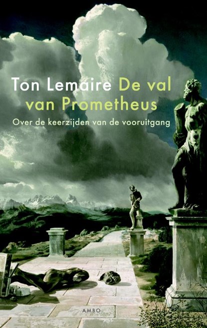 De val van Prometheus, Ton Lemaire - Paperback - 9789026324659