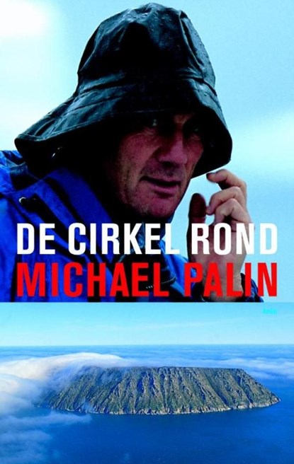 De cirkel rond, Michael Palin - Ebook - 9789026324697