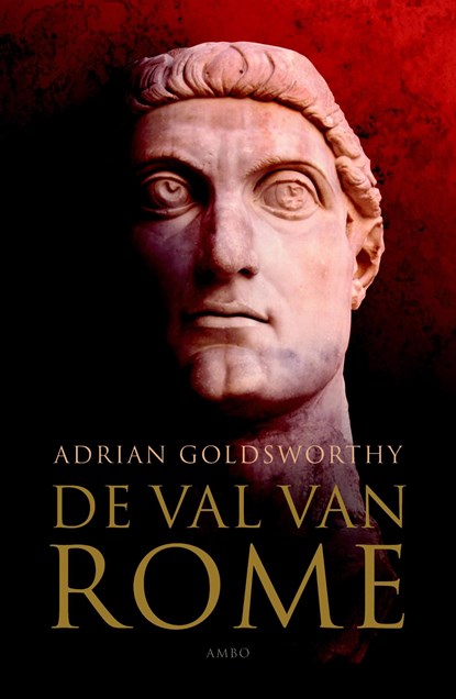De val van Rome, Adrian Goldsworthy - Ebook - 9789026324734