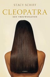 Cleopatra - Stacy Schiff - 9789026325519