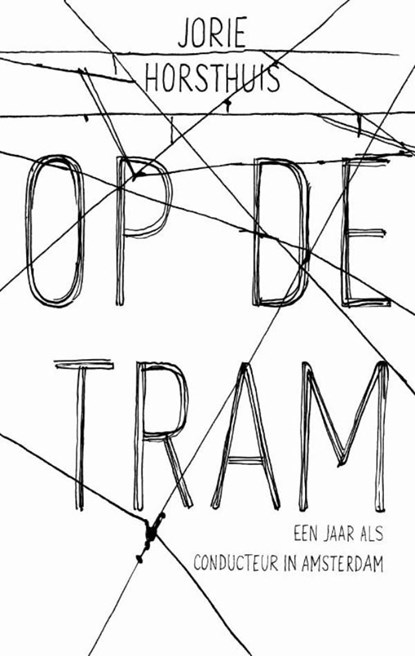Op de tram, Jorie Horsthuis - Ebook - 9789026325557