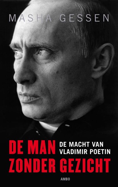 De man zonder gezicht, Masha Gessen ; Mas?a Gessen - Paperback - 9789026325595