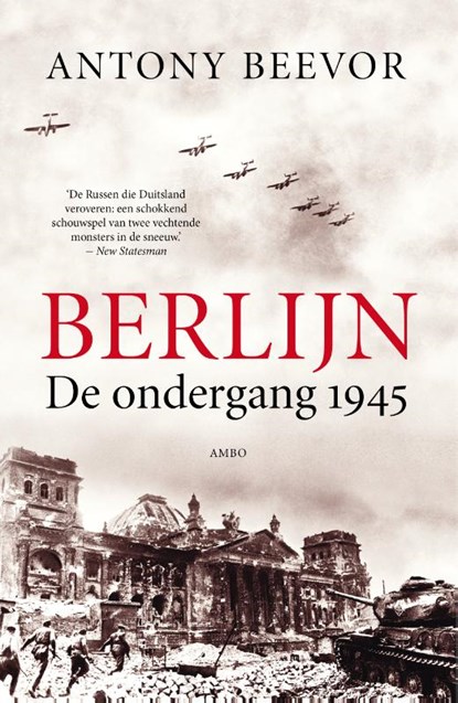 Berlijn, Antony Beevor - Paperback - 9789026325656