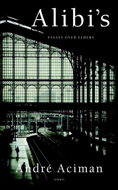 Alibi's, ACIMAN, André - Paperback - 9789026325717