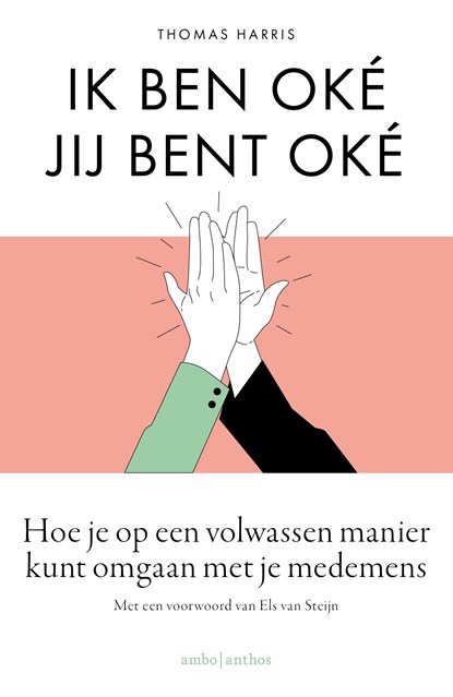 Ik ben o.k., jij bent o.k., Thomas A. Harris - Ebook - 9789026325885