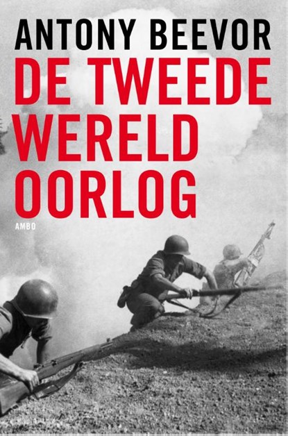 Tweede Wereldoorlog, Antony Beevor - Ebook - 9789026326219