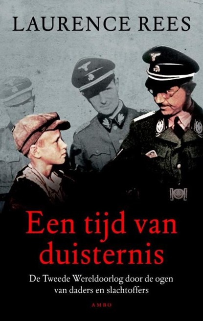 Tijd van duisternis, Laurence Rees - Ebook - 9789026326356
