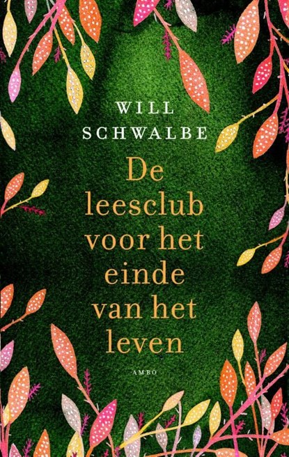 De leesclub voor het einde van het leven, Will Schwalbe - Ebook - 9789026326998