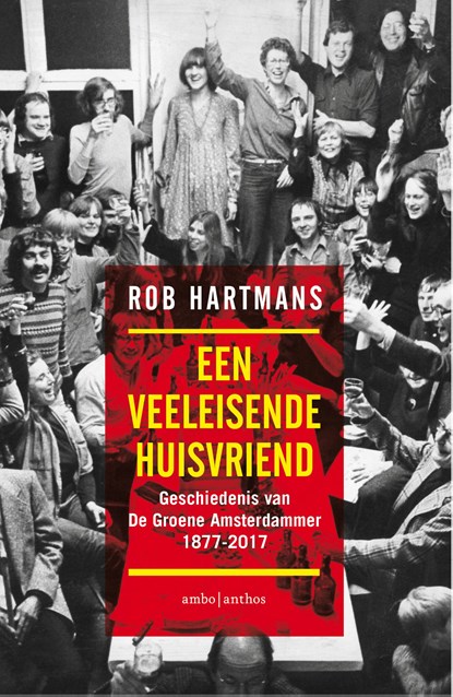 Een veeleisende huisvriend, Rob Hartmans - Paperback - 9789026327209