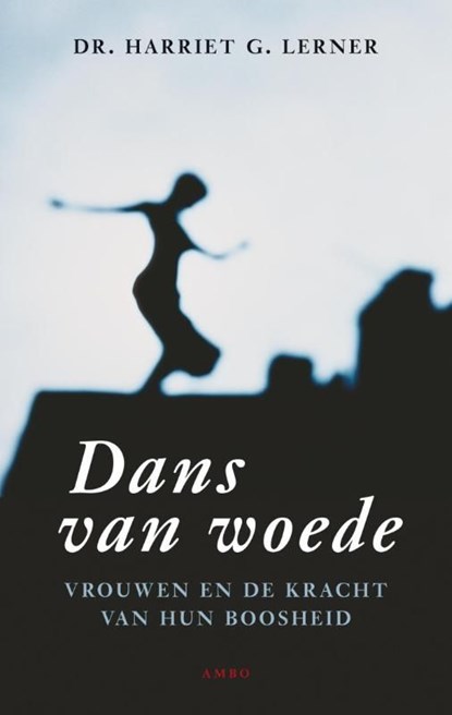 Dans van woede, Harriet G. Lerner - Ebook - 9789026327636