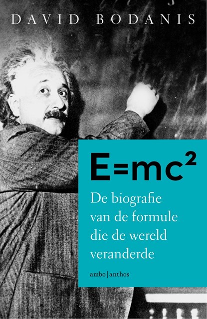 E=MC2, David Bodanis - Ebook - 9789026327957