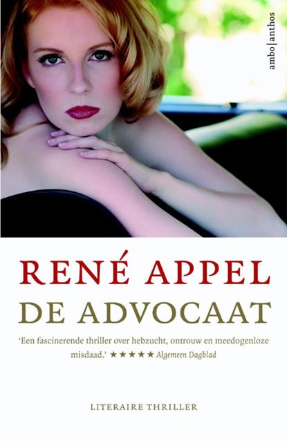 De advocaat, René Appel - Paperback - 9789026328817